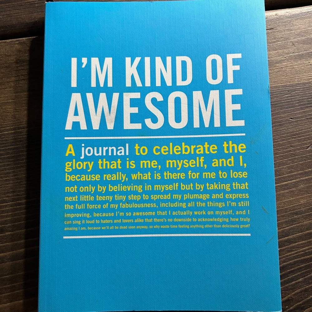 I’m Awesome Journal!  New